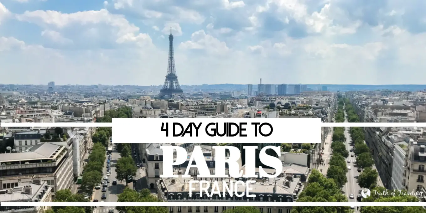 Travel Guide: 4 Days in Paris