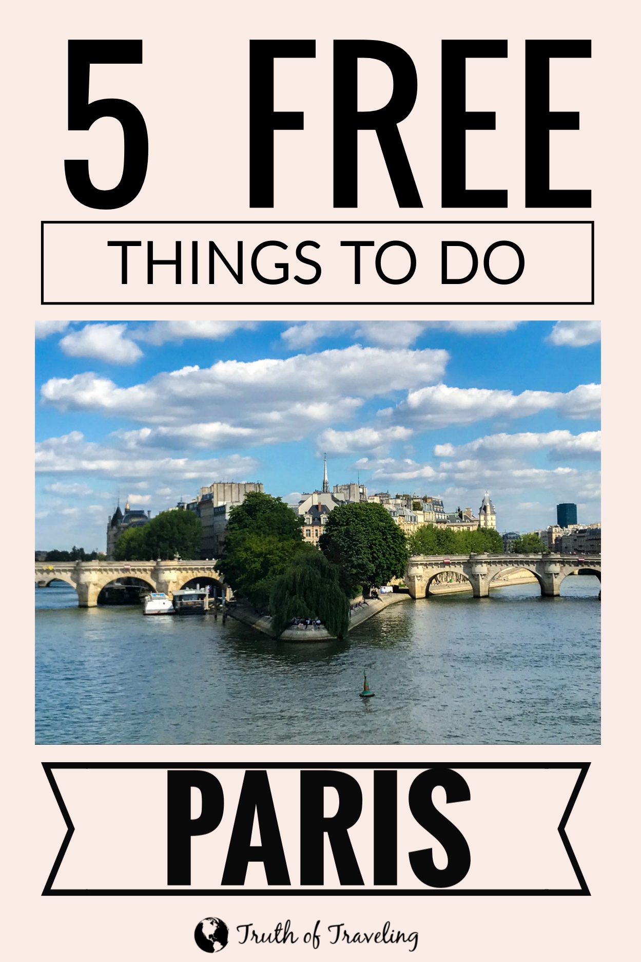 5 Free Things to do in Paris - Truth of Traveling