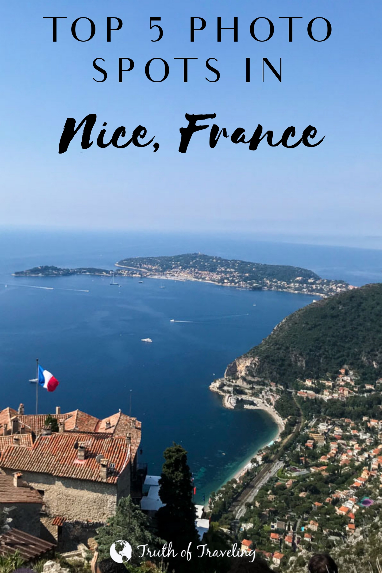 Photography Guide to Nice, France - Truth of Traveling