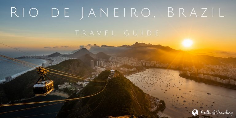 How to Spend 5 Days in Rio de Janiero, Brazil - Truth of Traveling