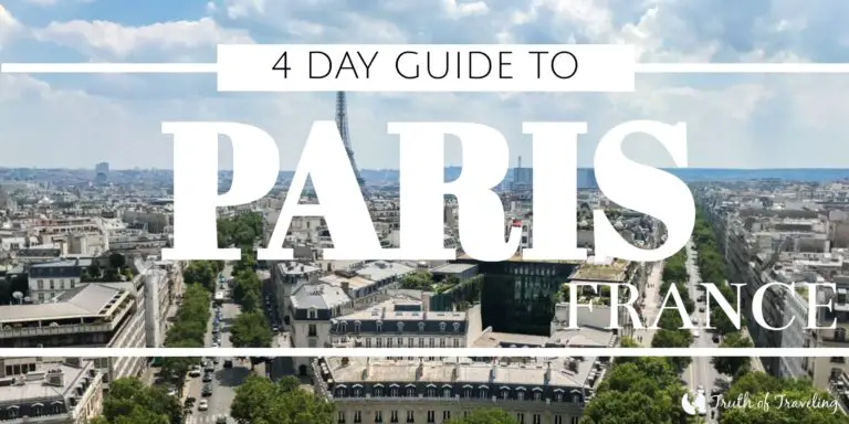 How to Spend 4 Days in Paris, France